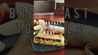 Kickstart your day with a crispy Savory breakfast wrap 🌟 Quick tasty and totally yumm 😋💯 [upl. by Karoly]