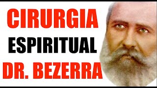 Cirurgia Espiritual Dr Bezerra de Menezes ðŸ™ Tratamento Espiritual para Dormir [upl. by Adieren236]