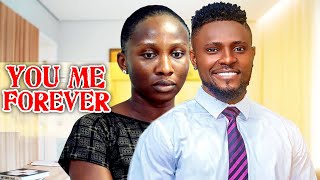 YOU ME FOREVER  MAURICE SAMSONIA UCHE 2024 Full Nigerian Movie PRINCE CHARMING [upl. by Gardener]