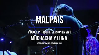 Muchacha y Luna  Letra  Malpais  Videoclip [upl. by Ludmilla225]