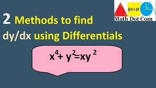 2 Methods to Find dydx using Differentials  Find Differentials Math Dot Com [upl. by Alo]