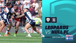 Highlights  Leigh Leopards v Hull FC  2024 Betfred Super League Round 21 [upl. by Ayhtak]