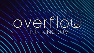 Overflow  Kingdom  Intro [upl. by Zilvia]