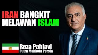 IRAN BANGKIT MELAWAN ISLAM❗ Pidato Putra Mahkota Iran Persia Reza Pahlavi [upl. by Anhej]