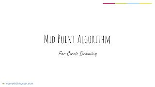 Mid point algorithm  How to draw a circle [upl. by Adnoluy]