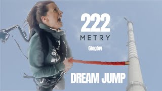 GŁOGÓW  Dream Jump 222 m  Kasia na linie ZAWAŁ SERCA [upl. by Anirba]