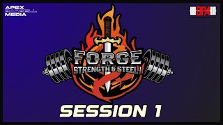 Forge Strength amp Steel I  Session 1 [upl. by Eli]