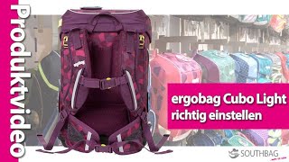 Ergobag Schulranzen Cubo Light  richtig auf den Rücken einstellen [upl. by Aerbas]