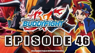 Episode 46 Future Card Buddyfight X Animation [upl. by Aissatan87]