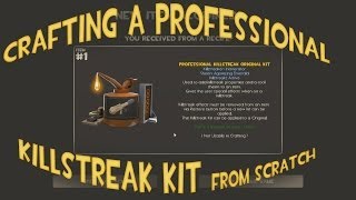 TF2 Crafting a Professional Killstreak Kit From scratch [upl. by Sioux]