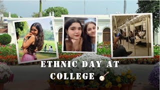 •ETHNIC DAY AT IP COLLEGE  DELHI UNIVERSITY 🎓 [upl. by Reivaj]