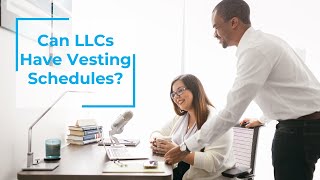 Can a LLC have a vesting schedule [upl. by Ylelhsa473]