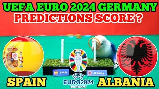 PREDICTIONS SPAIN VS ALBANIA  UEFA EURO 2024  QUEEN PREDICTIONS SCORE [upl. by Relluf164]