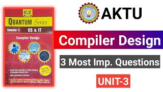 compiler design important questions unit 3 aktu [upl. by Erlond]