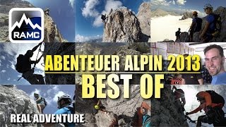 Tribute to ABENTEUER ALPIN 2013 Best Of  Outdoor Adventure [upl. by Mloclam]