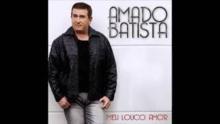 Amado Batista CD Meu Louco Amor Completo [upl. by Ethyl]