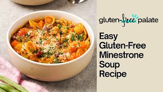 Easy GlutenFree Minestrone Soup Recipe Hearty and Comforting [upl. by Haily787]