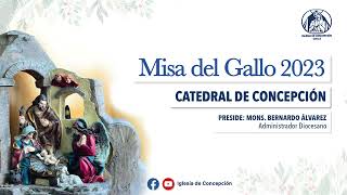 Misa del Gallo 2000  Domingo 24 de Diciembre 2023 [upl. by Deirdre]