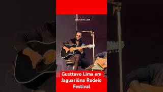 Gusttavo Lima em Jaguariúna Rodeio Festival noticiasdogusttavolima gusttavolima sertanejo short [upl. by Behre]