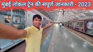 Mumbai Local Train 2023  Mumbai Tour 2023  Mumbai Local Train Guide [upl. by Winebaum]