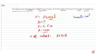 The capacity of a cuboidal tank is 50000 litres of water Find the breadth of the tank if its l [upl. by Chu837]