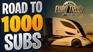 I am Stuck at 971 Subs 😥  Euro Truck Simulator [upl. by Beckman]