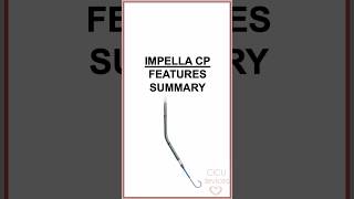 Impella CP features summary impella [upl. by Airretal]