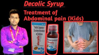 Decolic Oral Suspension Use Hindi  decolic syrup  Irritable Bowel Syndrome  Side Effects  Dose [upl. by Nnire]