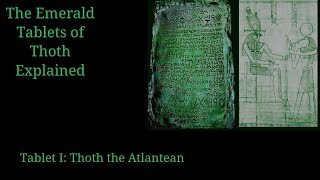 The Emerald Tablets of Thoth Explained [upl. by Violetta]