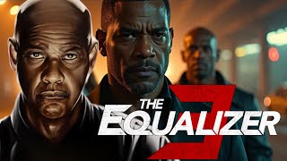 The Equalizer 3 2023 Movie  Denzel Washington Dakota Fanning D  Review and Facts [upl. by Ynohtnakram]