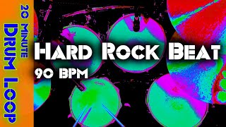 20 Minute Backing Track  Hard Rock Drum Beat 90 BPM [upl. by Cailean]