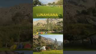 LUNAHUANA UN LUGAR ESPECTACULAR [upl. by Cida]