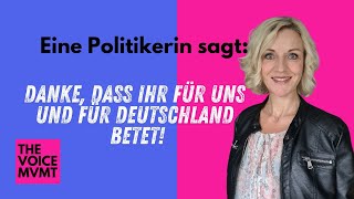 Eine Politikerin sagt DANKE dass ihr betet [upl. by Aimahs]