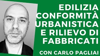 Podcast EP 98 Edilizia conformità urbanistica e rilievo  con Carlo Pagliai [upl. by Adli]