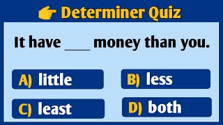 English Grammar Quiz Determiner Test An Some Many Few Little The Each [upl. by Wardle]