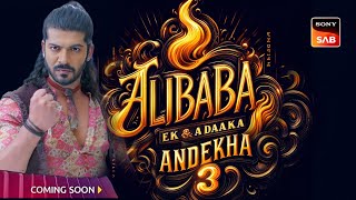 Alibaba  Ek Andaaz Andekha Chapter 3  New Promo  Alibaba Season 3 Kab Aayega  Latest Update [upl. by Maddis]