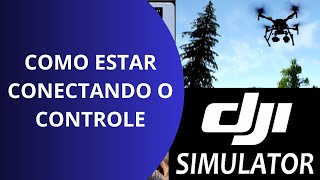 Como estar conectando o controle no simulador de Drone [upl. by Balf857]