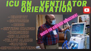 RT Clinic ICU RN Ventilator Orientation Class Basics of Ventilator Management [upl. by Frantz]