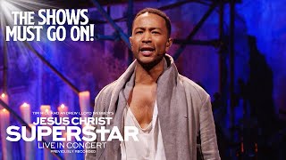 Gethsemane I Only Want to Say  John Legend  Jesus Christ Superstar Live in Concert [upl. by Christan]