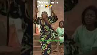 This woman na case 🤣😂youtubeshort africanmovie entertainment nigerianmovie nollywood pray [upl. by Onek]