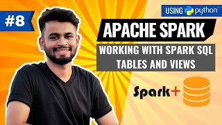 Working with PySpark SQL Tables and Views  Managed vs Unmanaged Tables [upl. by Malva]