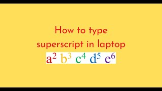 How to type superscript in laptop [upl. by Teillo]