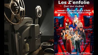 spectacle  Les Zenfolie font leur cinéma [upl. by Nnayecats]