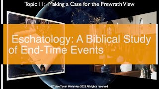 Topic 11 Part 43 Posttrib  Prewrath Rapture Smackdown Part One [upl. by Nitreb]