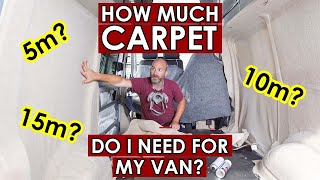 HOW MUCH CARPET DO I NEED FOR MY VAN Complete guidelines and amounts [upl. by Whittaker]