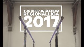 Living the Dream of 2017  TuS Ober Ingelheim  Gymnastic Impressions [upl. by Romain809]