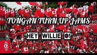 “Hey Willie O”  Tongan Remix [upl. by Naujid]