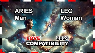 Love Compatibility 2024 Aries Man and Leo Woman 🌟💖 aries leo forecast [upl. by Levine]