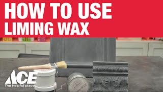 How to Use Liming Wax  Ace Hardware [upl. by Ressay]