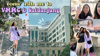 VMMC amp Safdarjung VLOG exploring med collegeTOUR FEST GRWM✨ [upl. by Nillek243]